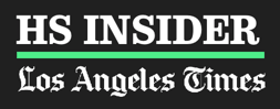 HS Insider - Los Angeles Times